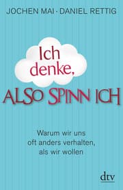 Cover von Ich denke, also spinn ich