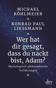 Cover von Wer hat dir gesagt, dass du nackt bist, Adam?