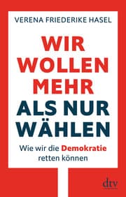 Cover von Wir wollen mehr als nur wählen