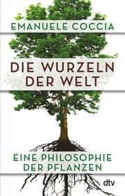 Cover von Die Wurzeln der Welt