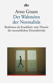 Cover von Der Wahnsinn der Normalität