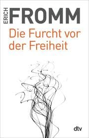 Cover von Die Furcht vor der Freiheit