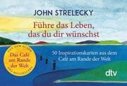 Cover von Führe das Leben, das du dir wünschst