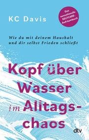 Cover von Kopf über Wasser im Alltagschaos