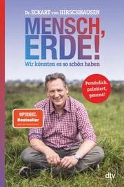 Cover von Mensch, Erde! Wir könnten es so schön haben