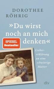 Cover von 'Du wirst noch an mich denken'