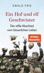 Cover von Ein Hof und elf Geschwister