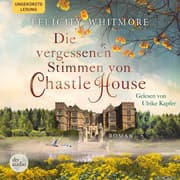 Cover von Die vergessenen Stimmen von Chastle House