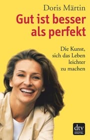 Cover von Gut ist besser als perfekt