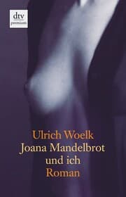 Cover von Joana Mandelbrot und ich