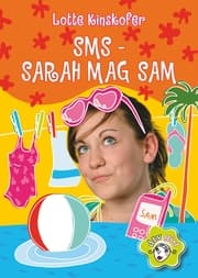 Cover von SMS - Sarah mag Sam