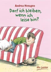 Cover von Darf ich bleiben, wenn ich leise bin?