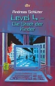 Cover von Level 4 - Die Stadt der Kinder