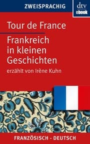 Cover von Tour de France Frankreich in kleinen Geschichten