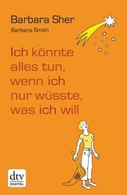 Cover von Ich könnte alles tun, wenn ich nur wüsste, was ich will