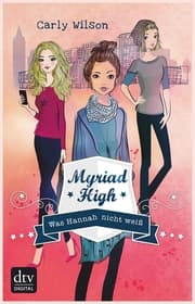Cover von Myriad High - Was Hannah nicht weiß
