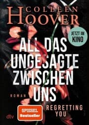 Cover von All das Ungesagte zwischen uns