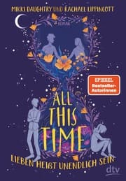 Cover von All This Time - Lieben heißt unendlich sein