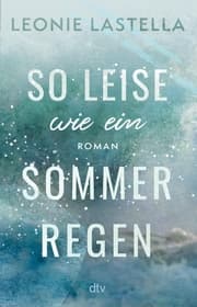 Cover von So leise wie ein Sommerregen