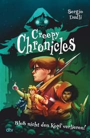 Cover von Creepy Chronicles - Bloß nicht den Kopf verlieren!