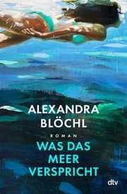 Cover von Was das Meer verspricht