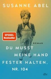 Cover von Du musst meine Hand fester halten, Nr. 104
