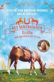 Cover von Gut Aubenhausen - Emilia und das Glück der Pferde