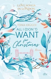 Cover von Love Songs in London - All I (don't) want for Christmas