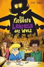 Cover von Die fieseste Lehrerin der Welt