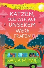 Cover von Katzen, die wir auf unserem Weg trafen