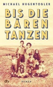 Cover von Bis die Bären tanzen