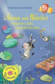 Cover von Grimm und Möhrchen machen das Seepferdchen