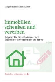 Cover von Immobilien schenken und vererben