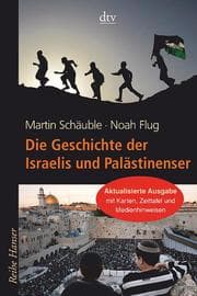 Cover von Die Geschichte der Israelis und Palästinenser