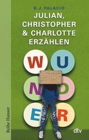 Cover von Wunder - Julian, Christopher & Charlotte erzählen