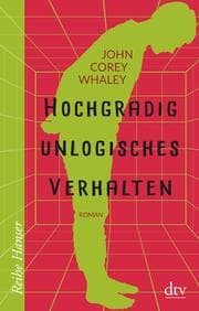 Cover von Hochgradig unlogisches Verhalten