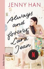 Cover von Always and forever, Lara Jean