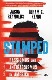 Cover von Stamped - Rassismus und Antirassismus in Amerika