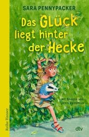 Cover von Das Glück liegt hinter der Hecke