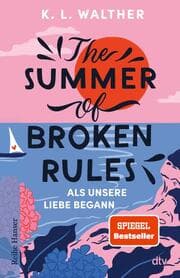 Cover von The Summer of Broken Rules