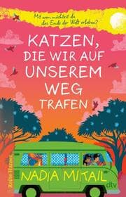Cover von Katzen, die wir auf unserem Weg trafen