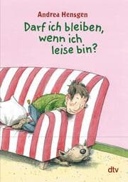 Cover von Darf ich bleiben, wenn ich leise bin?