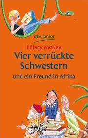 Cover von Vier verrückte Schwestern und ein Freund in Afrika