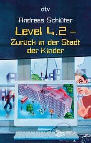 Cover von Level 4.2 - Zurück in der Stadt der Kinder