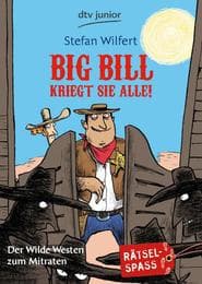 Cover von Big Bill kriegt sie alle!