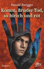 Cover von Komm, Bruder Tod, so bleich und rot