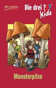 Cover von Die drei ??? Kids - Monsterpilze