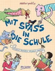Cover von Mit Spaß in die Schule