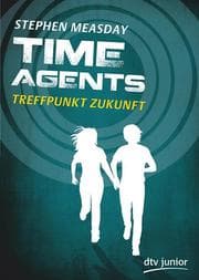 Cover von Time Agents - Treffpunkt Zukunft