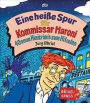 Cover von Eine heiße Spur für Kommissar Maroni